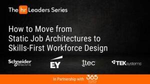 During this April 2026 panel discussion hosted by HR Leaders, experts explored how job-readiness is becoming the true currency of resilience — and how organizations can embed it into the fabric of their workforce strategy to drive long-term performance and competitiveness.